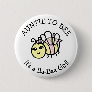 Auntie to be honey bee theter Baby Shower Knapp