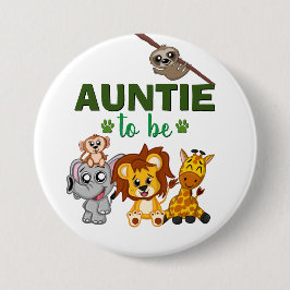 Auntie to be Moster Jungle Safari Animal Baby Show Knapp