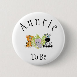 Auntie to be Safari Jungle New Moster Baby Shower Knapp