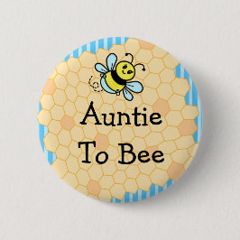Auntie to Bee, babystölder Knapp