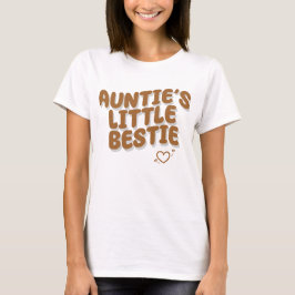 Auntie's Little Bestie T Shirt