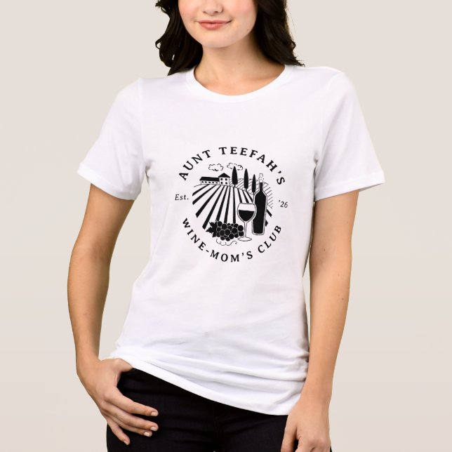 Auntie's Wine Club For Moms T-Shirt - Black (Framsida)