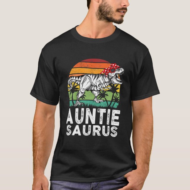 Auntiesaurus Funny T Rex Dinosaur Auntie Saurus Fa Shirt (Framsida)