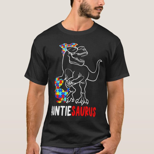 Auntiesaurus T Rex Dinosaur Autism Medvetenhet Aun Shirt (Framsida)
