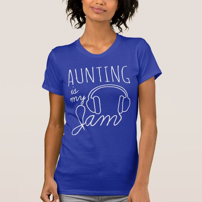 Aunting är min syltroligt t shirt (Framsida)