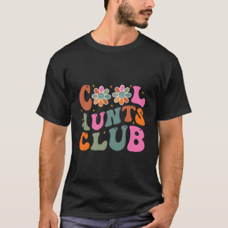 Aunts Club T Shirt