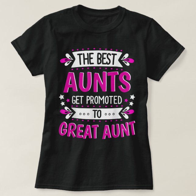 Aunts Great Aunt  Gift for First Time Great Aunt T Shirt (Design framsida)