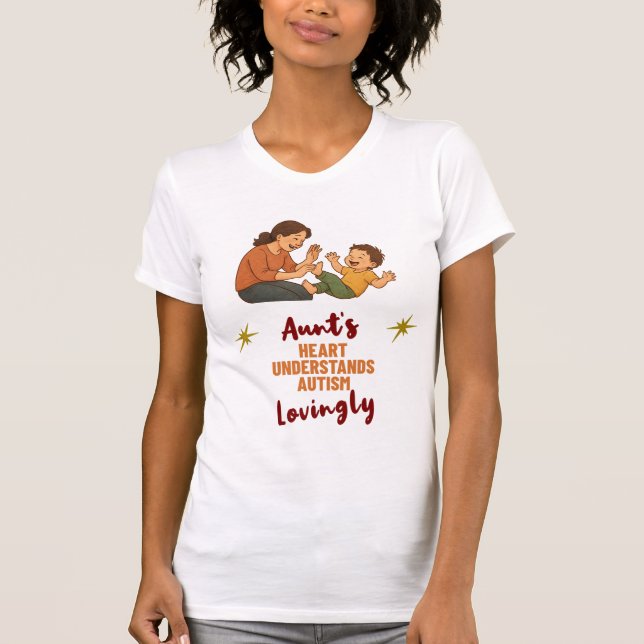 Aunts Heart Understands Autism Lovingly Shirt T (Framsida)