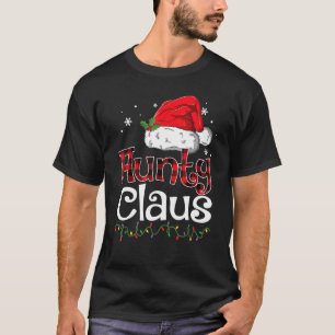 Aunty Claus Santa Hat Red Play Buffalo jul T Shirt