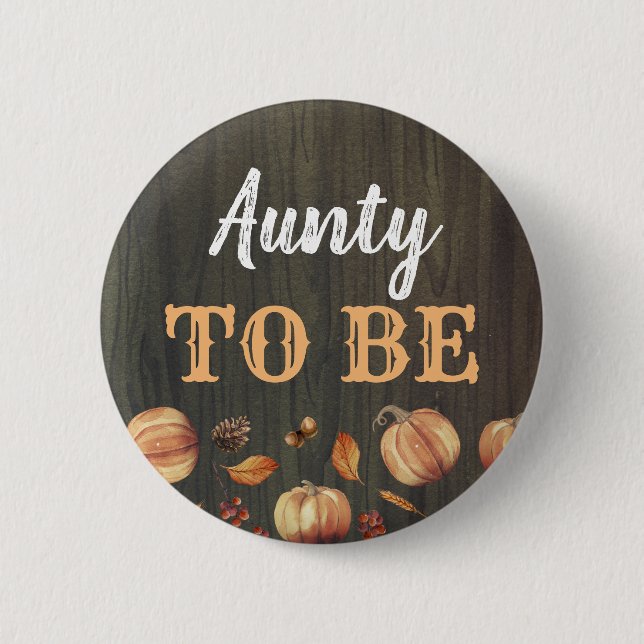 Aunty to be Fall Pumpkins Baby Shower Knapp (Framsida)