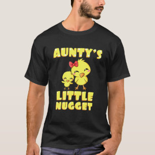 Auntys Little Nugget Chicken Moster Tita Nuggies T Shirt