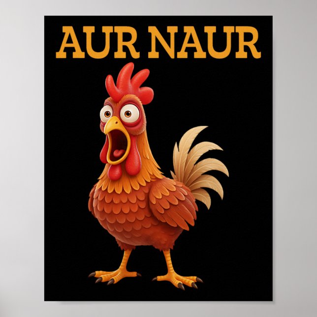 Aur Naur Kyckling Meme Rolig Tecknad Tupp  Poster (Framsidan)