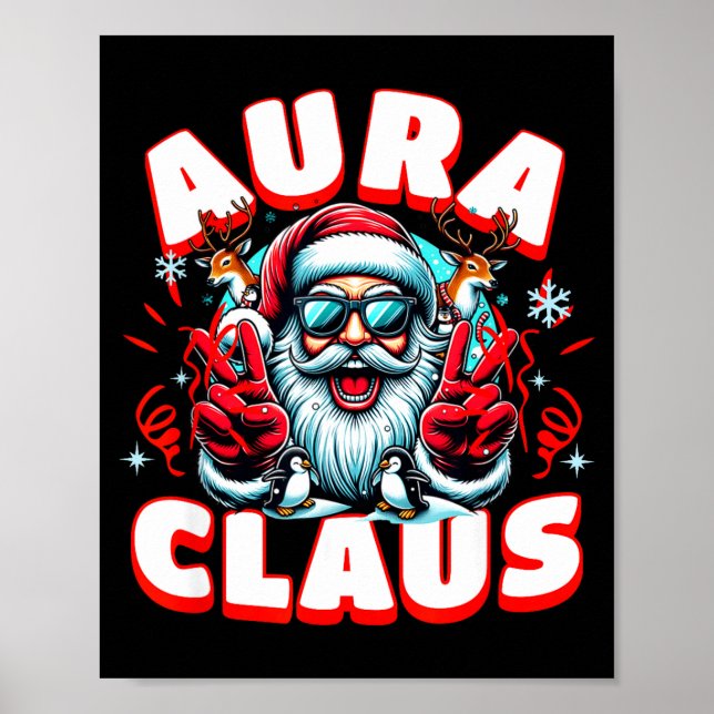 Aura Claus For Funny Santa Christmas Meme Quote  Poster (Framsidan)