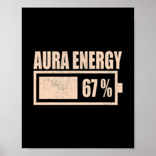 Aura Energi Vid 67 Roligt Sex Sju Meme Gen Alpha S Poster