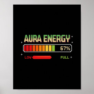 Aura Energi Vid 67 Roligt Sex Sju Meme Gen Alpha S Poster