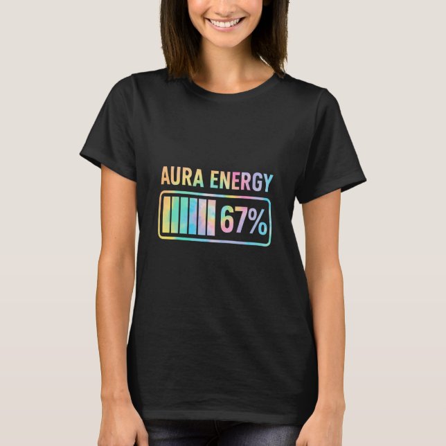 Aura Energy 67 Funny Sex Seven Meme Gen Alpha Slan T Shirt (Framsida)