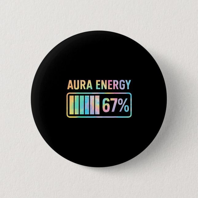 Aura Energy 67 Funny Six Seven Meme Gen Alpha Slan Knapp (Framsida)