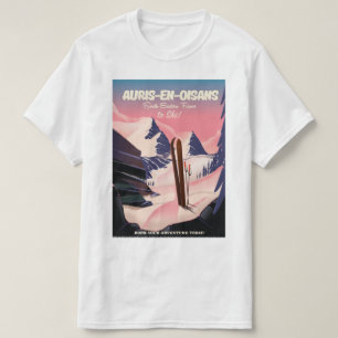 AURIS-EN-OISANS Frankrike ski poster T Shirt
