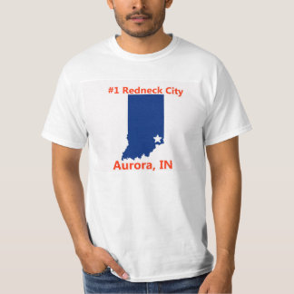 Aurora manar för Indiana #1 Redneckstad skjorta T-shirt