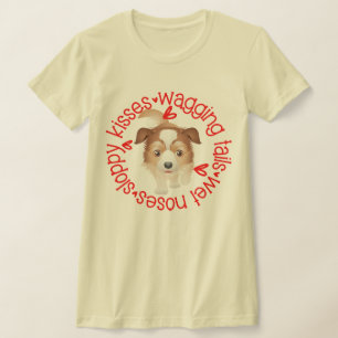 Ausraliska Shepherd, Sloppy Kisses B&C T Shirt