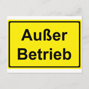 "Außer Betrieb" (tyskt "för sent")-tecken Vykort