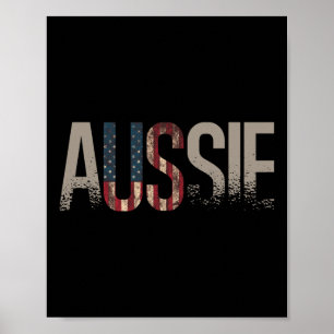 Aussie Australia Day 4:e juli Australian Americ Poster