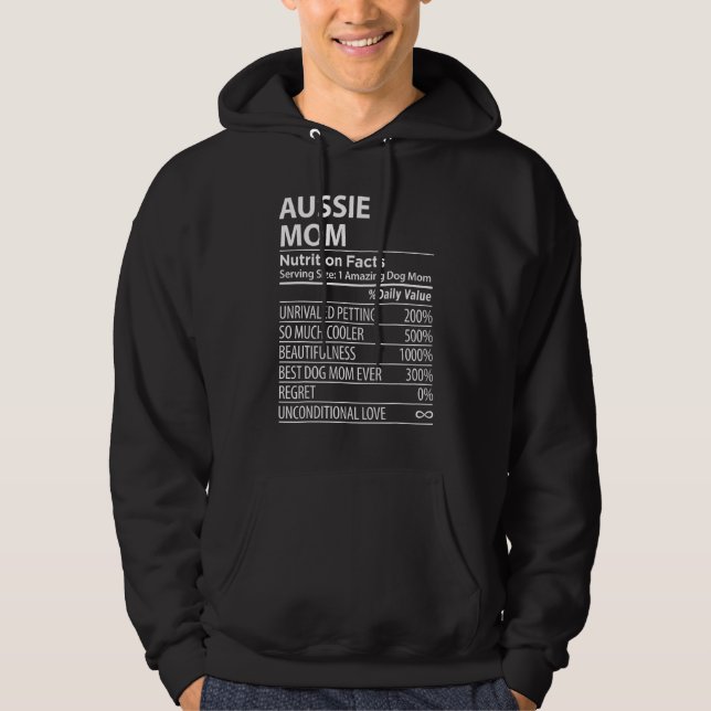 Aussie Mom Nutrition Facts  Aussie Dog Owner Hoodie (Framsida)