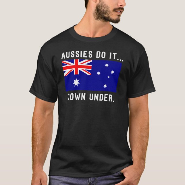 Aussies Gör Det... Down Under. Tee Shirt (Framsida)