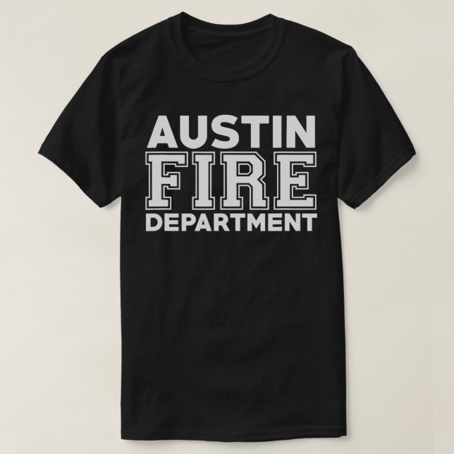 Austin Fire Rädding Texas Firefighter Duty T Shirt (Design framsida)