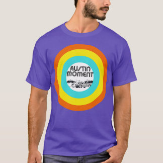 Austin Moment 1 T Shirt