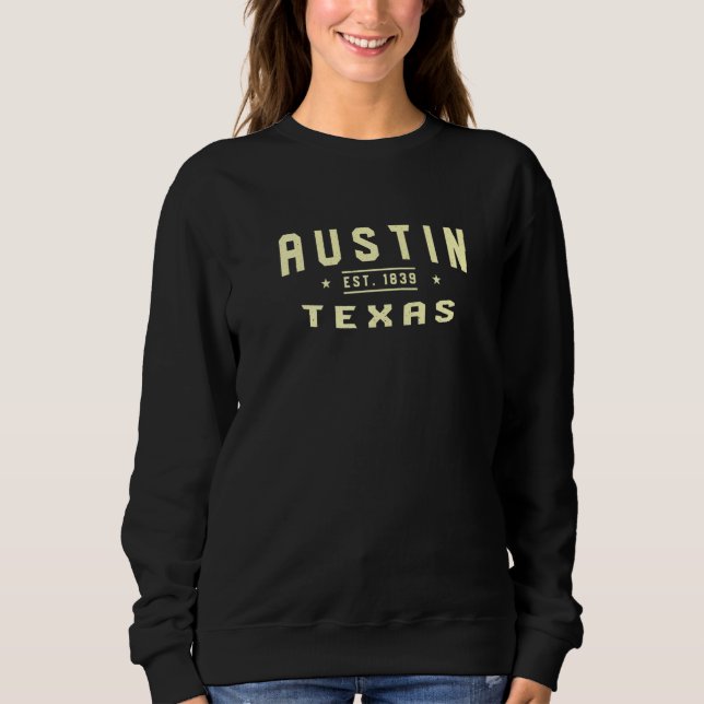 Austin Texas 1839 Tx American Austinite USA Reside T Shirt (Framsida)