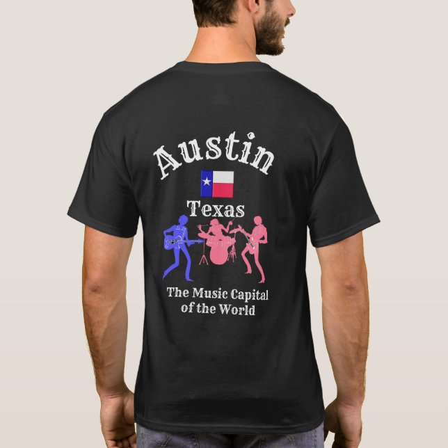 Austin Texas - Musical Capital - Tee Shirt (Baksida)
