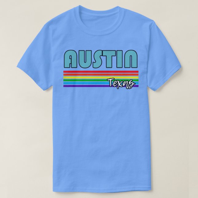 Austin Texas Pride Austin LGBT Gift HGBTQ Support T Shirt (Design framsida)