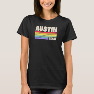 Austin Texas Pride Rainbow Flagga Gay pride Merch T Shirt