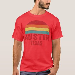 Austin Texas T Shirt