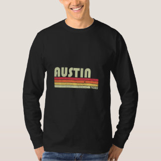 AUSTIN TX TEXAS Funny City Home Roots Gift Retro 7 T Shirt