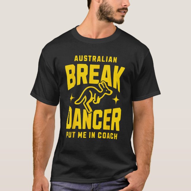 Australian Break Dance Team 2024 Breakdancer Meme T Shirt (Framsida)
