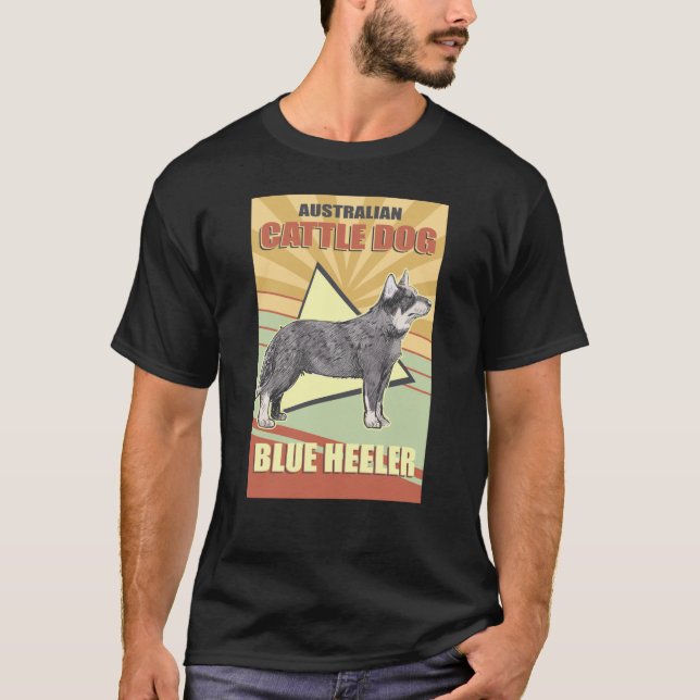 Australian Cattle Dog Blue Heeler | Dog Owner T Shirt (Framsida)