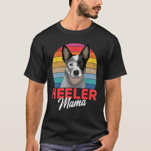 Australian Cattle Dog Heeler Mamma Hund Mamma Flic T Shirt
