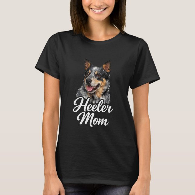 Australian Cattle Dog Heeler Mamma T Shirt (Framsida)