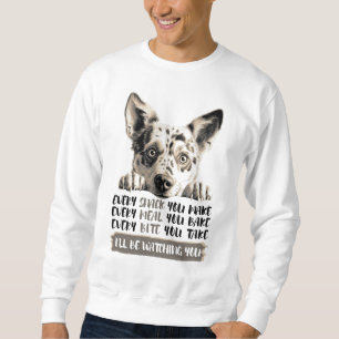 Australian Cattle Dog - Jag kommer att se på dig Lång Ärmad Tröja