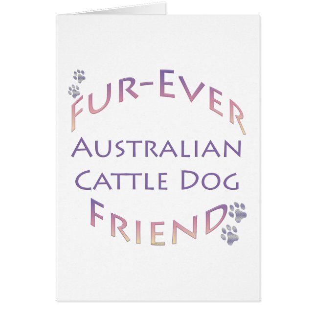Australian Cattle Hund Furever Hälsningskort (Framsidan)