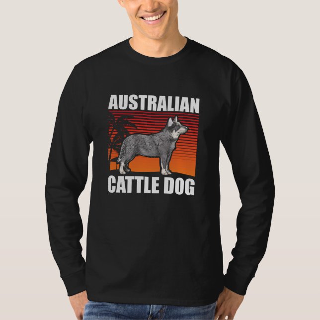 Australian Cattle Hund | Hundägare Blue Heeler T Shirt (Framsida)