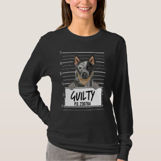Australian Cattle Hund Mugshot Guilty Hund T Shirt