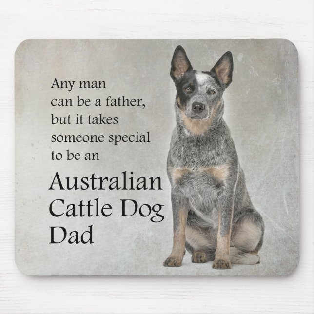 Australian Cattle Hund Pappa Mousepad Musmatta (Framsidan)