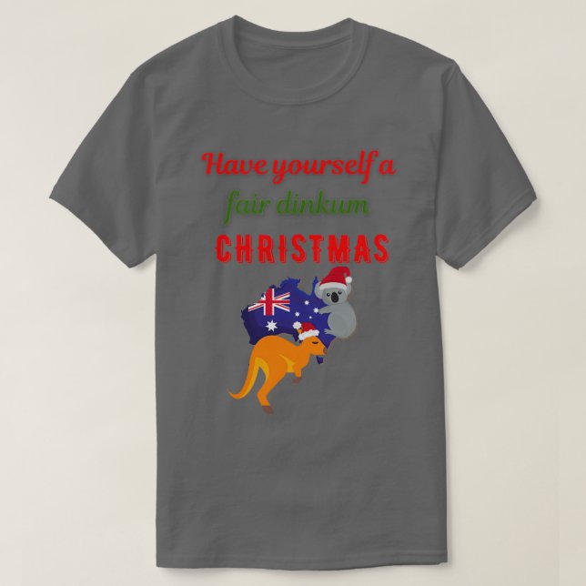 Australian Christmas Fair dinkum Aussie Christmas  T Shirt (Design framsida)