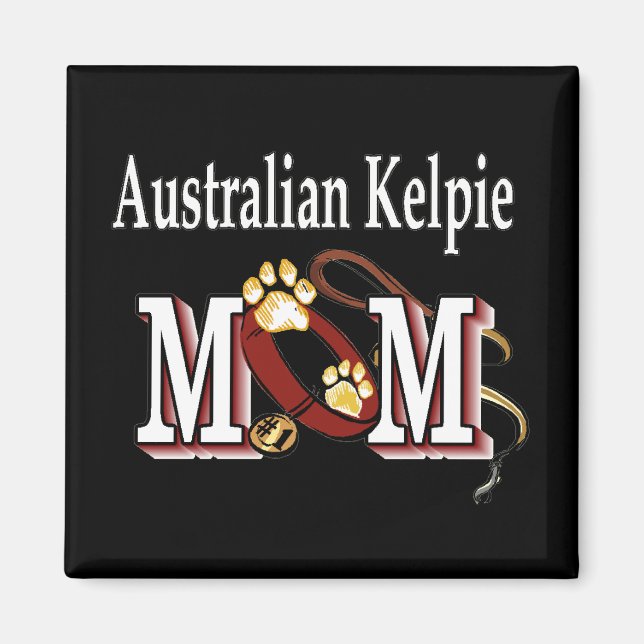 Australian Kelpie Hund MAMMA Magnet (Framsidan)