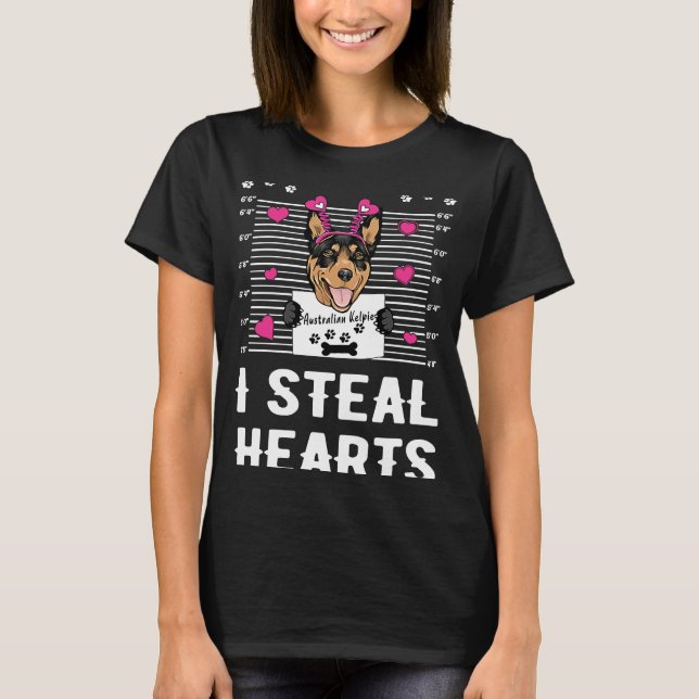 Australian Kelpie I Steal Hearts Valentineser D T Shirt (Framsida)