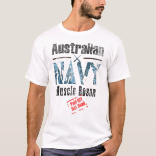 Australian Navy Muscle Bosun, Betalat av, inte död T Shirt