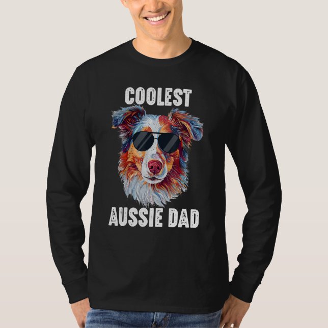 Australian Shepherd Dad Coolest Aussie Dad for Dog T Shirt (Framsida)